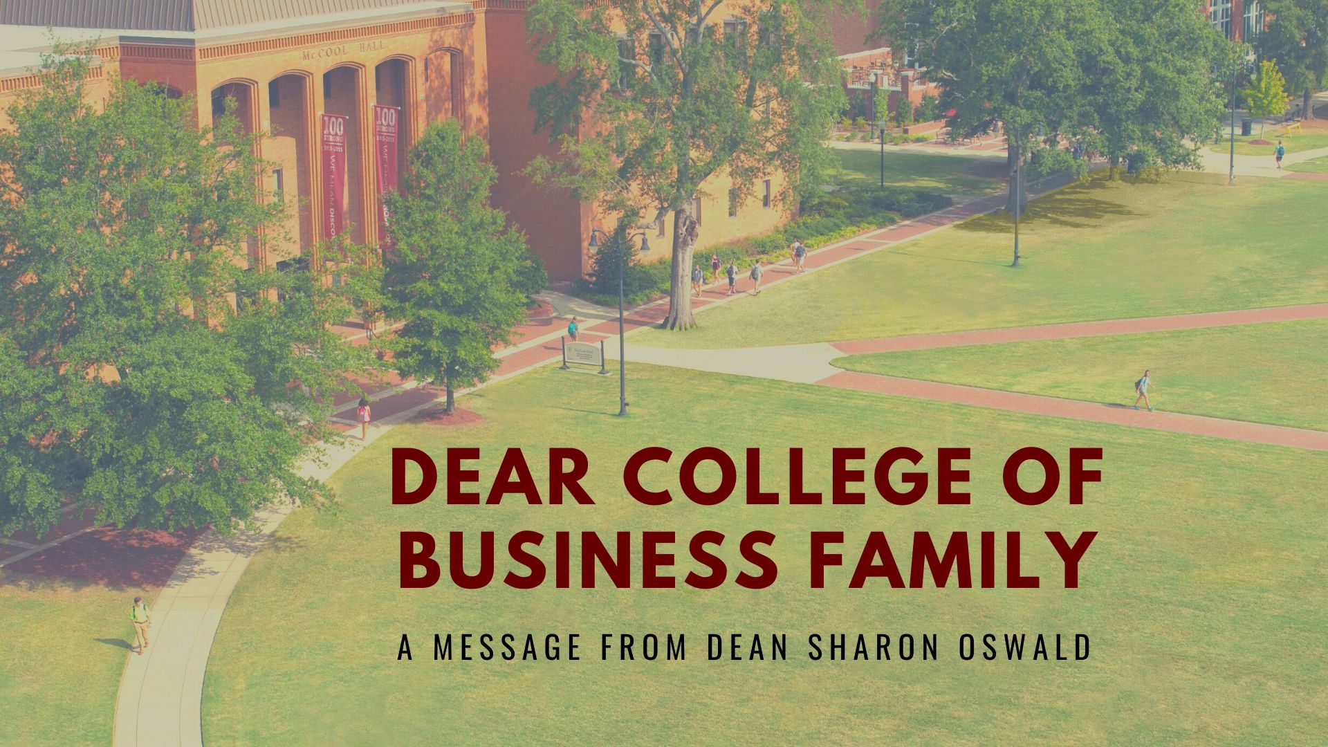 Dear College of Business Family—A Message from Sharon Oswald